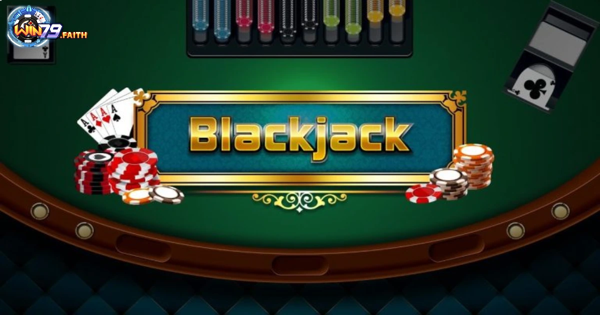 Bài blackjack là gì?